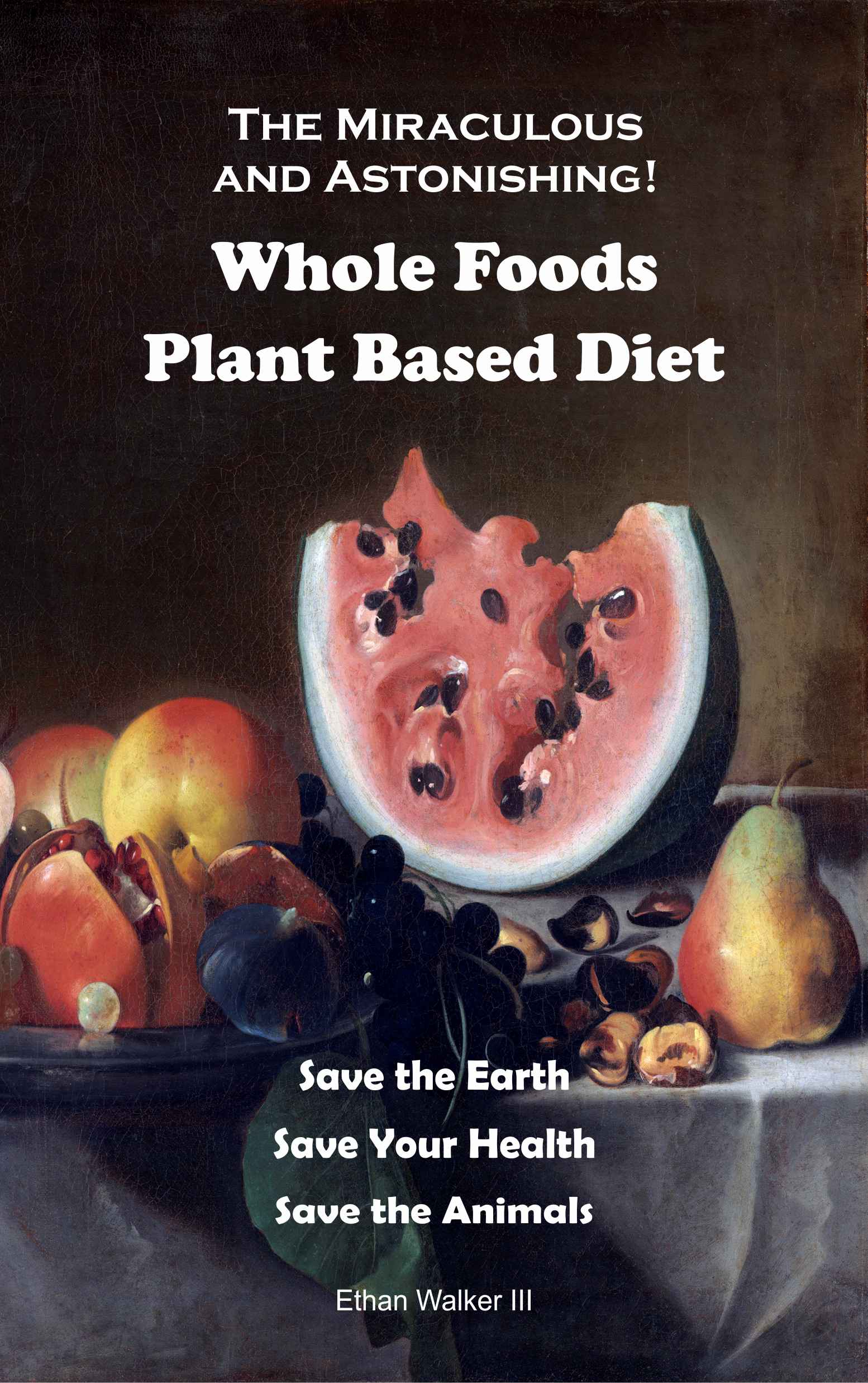 Whole foods plant based diet